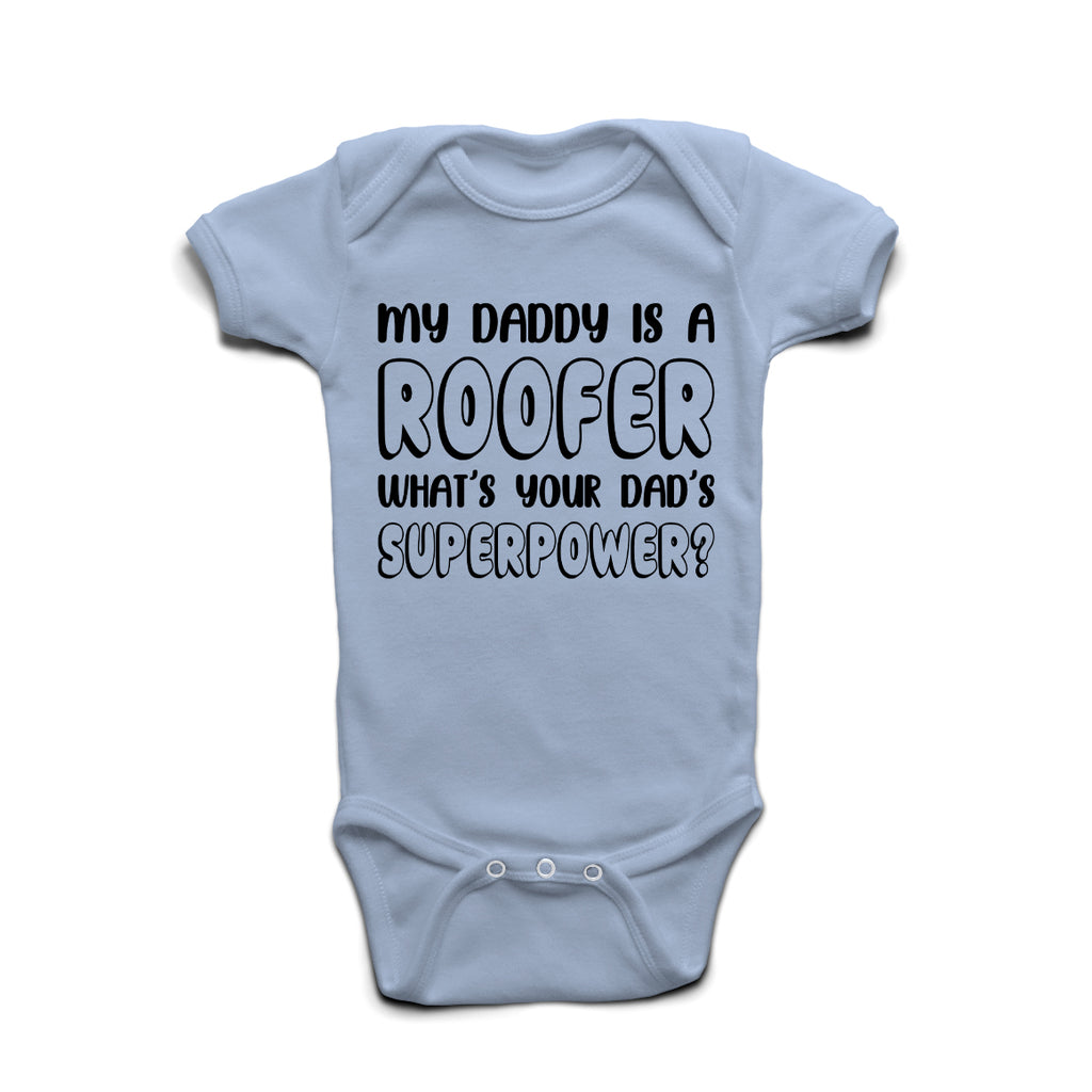 My Daddy Is A Roofer baby grow in pastel blue – funny baby outfit for roofer dads.