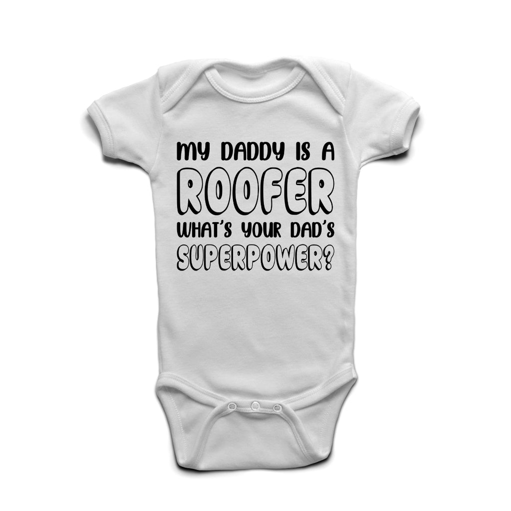 My Daddy Is A Roofer baby grow in white – Father’s Day gift for roofer dads.