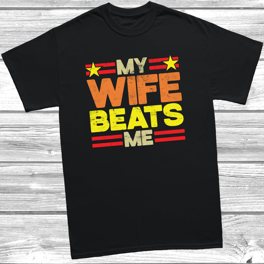 Black funny husband t-shirt with My Wife Beats Me design