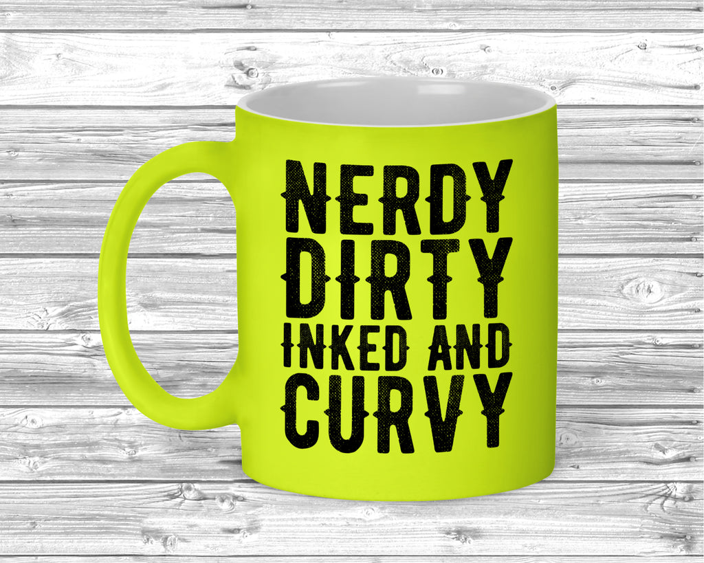 Fluorescent mug with bold humour slogan for coffee and tea