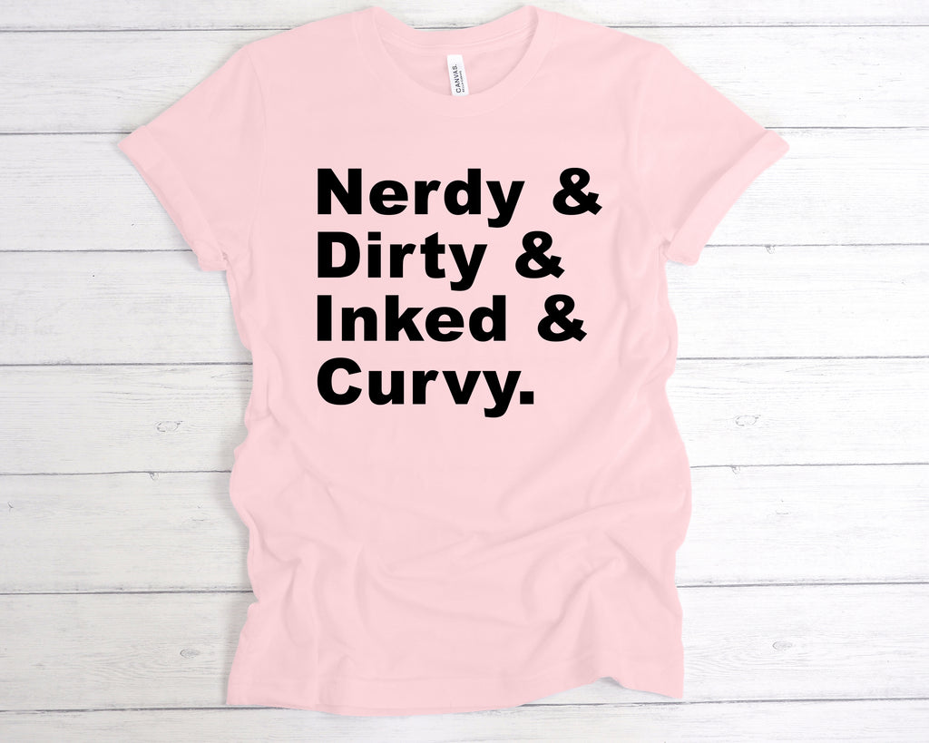 Get trendy with Nerdy Dirty Inked And Curvy Premium T-Shirt - T-Shirt available at DizzyKitten. Grab yours for £12.99 today!