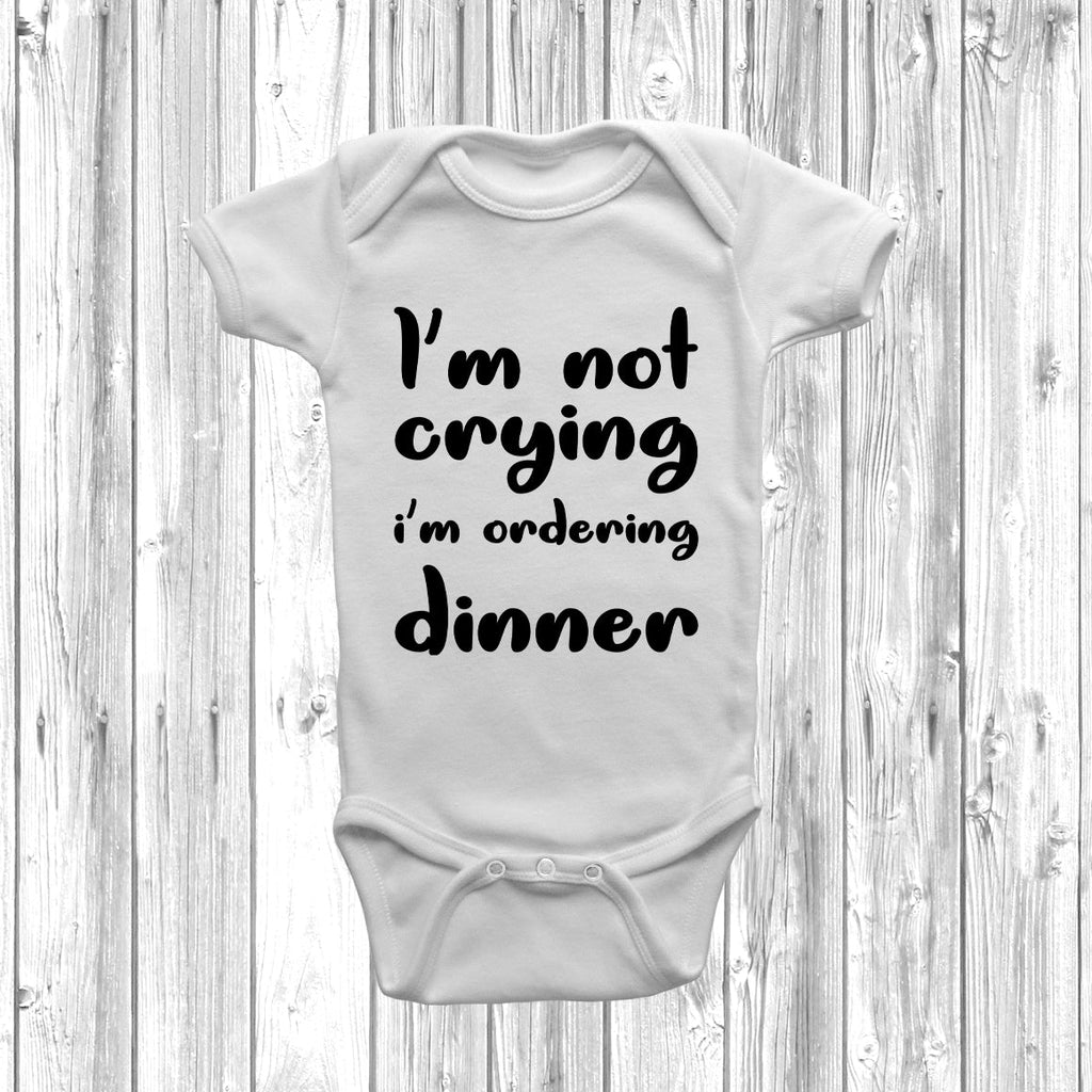 Get trendy with I'm Not Crying I'm Ordering Dinner Baby Grow - Baby Grow available at DizzyKitten. Grab yours for £7.95 today!
