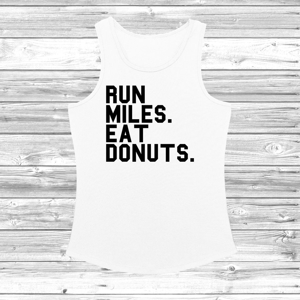 Get trendy with Run Miles Eat Donuts Women's Cool Vest - Vest available at DizzyKitten. Grab yours for £11.49 today!