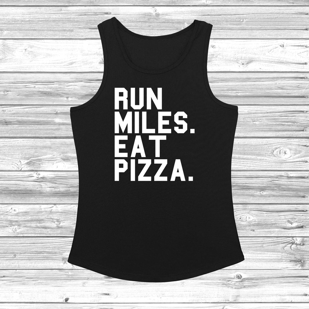 Get trendy with Run Miles Eat Pizza Women's Cool Vest - Vest available at DizzyKitten. Grab yours for £10.99 today!