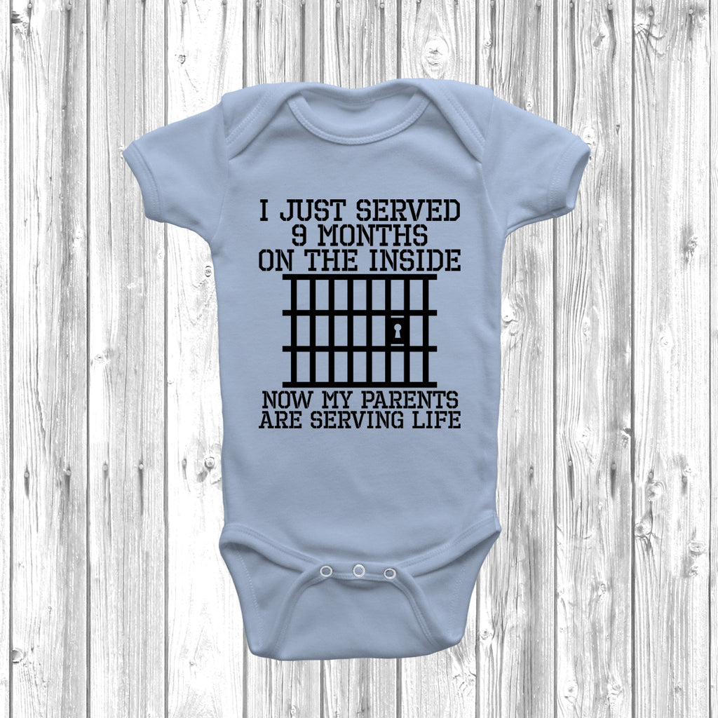 Pastel Blue Funny baby grow with “Just Served 9 Months Inside” slogan in bold print, unisex design for newborn boys or girls.