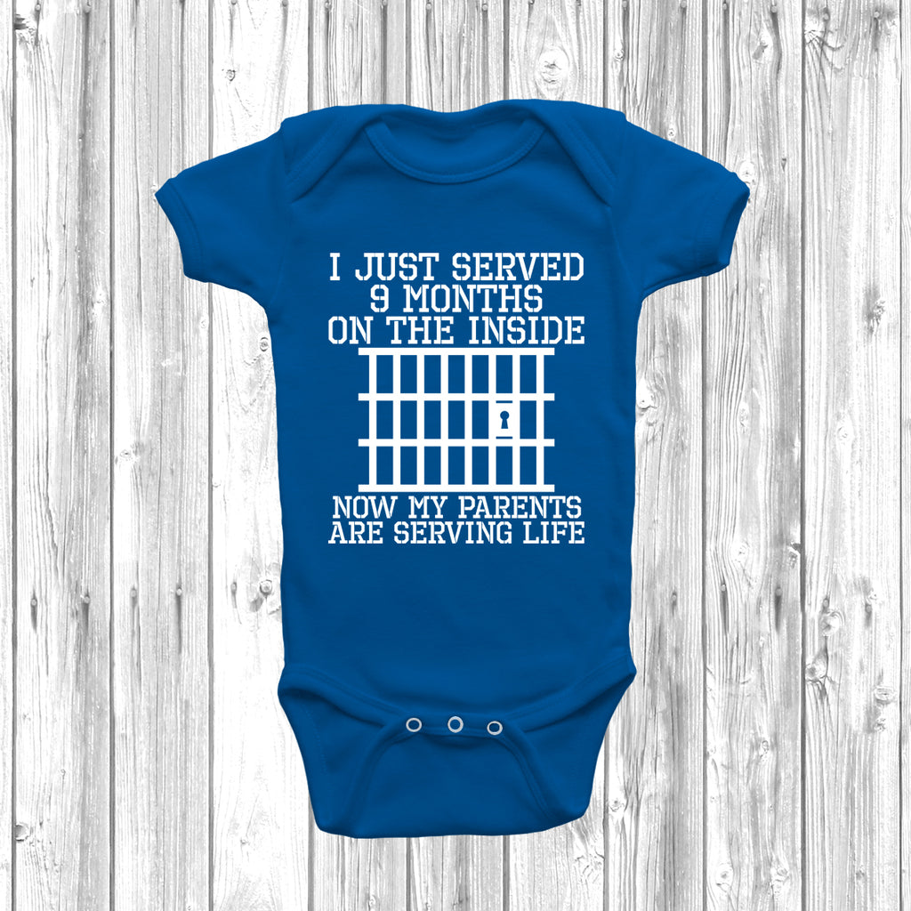 Royal Blue Funny baby grow with “Just Served 9 Months Inside” slogan in bold print, unisex design for newborn boys or girls.