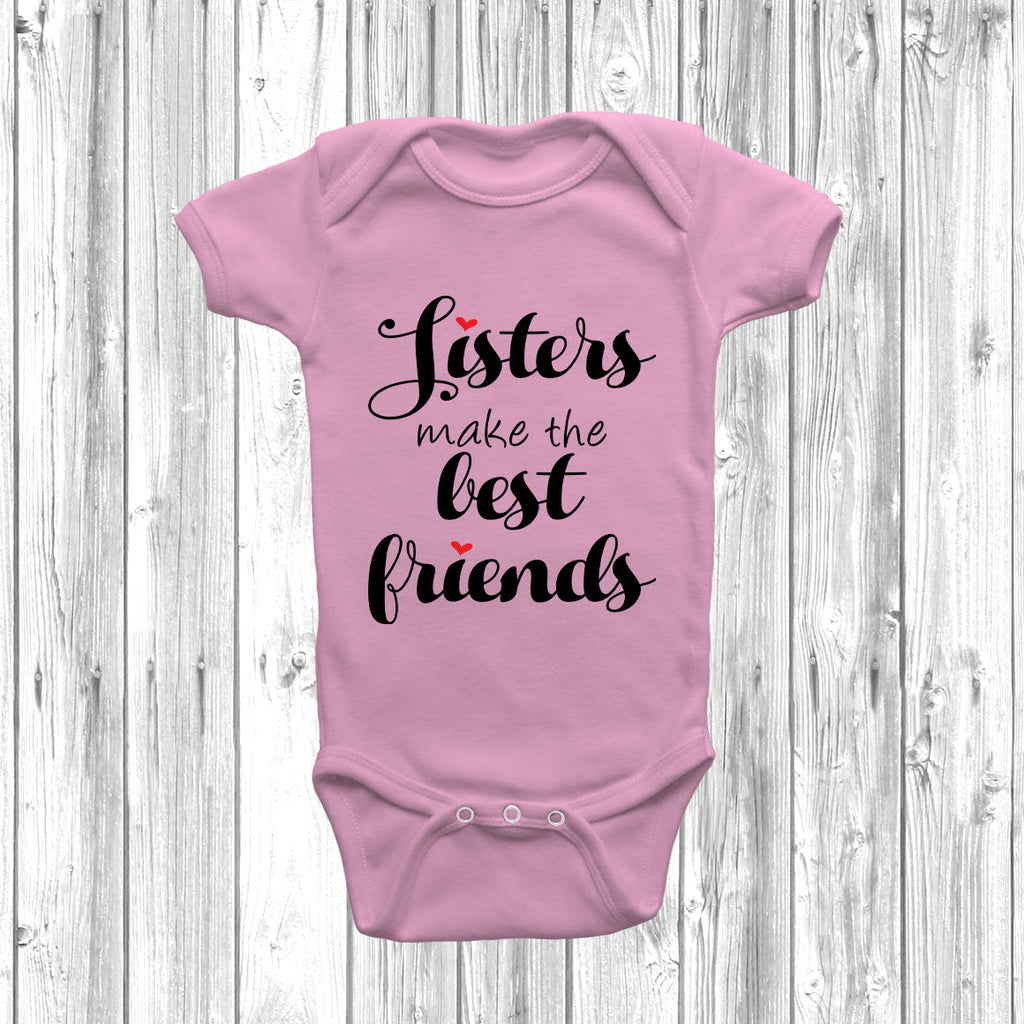 Get trendy with Sisters Make The Best Friends Baby Grow - Baby Grow available at DizzyKitten. Grab yours for £8.45 today!