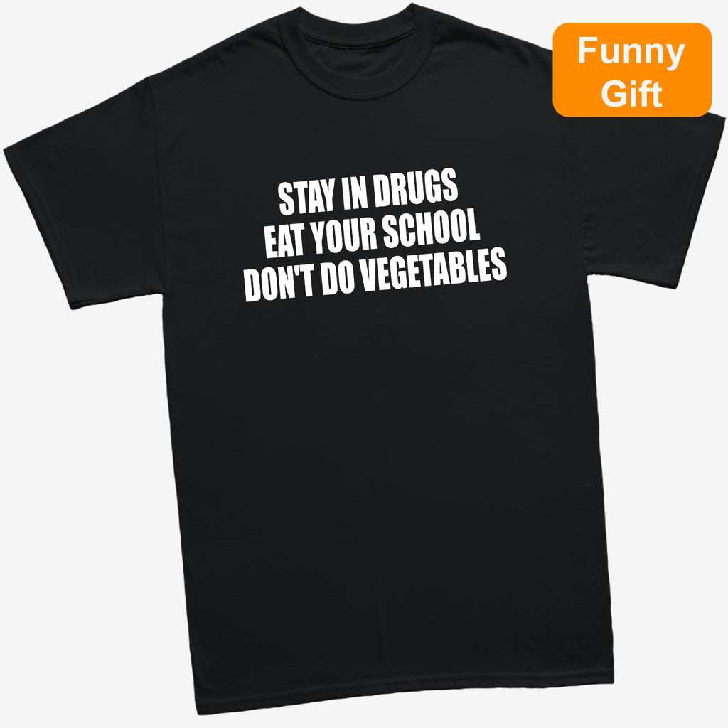 funny quote t shirt novelty gift idea