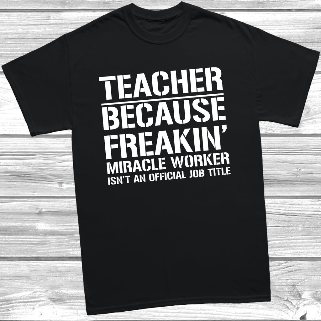 Funny teacher graphic tee designed for school staff and educators