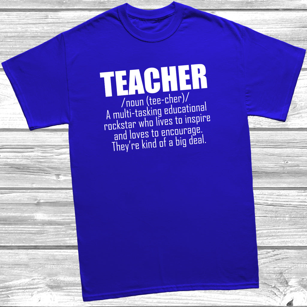 Teacher Noun t shirt available in multiple colours and sizes