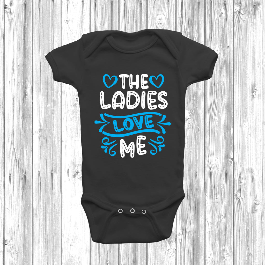Get trendy with The Ladies Love Me Baby Grow - Baby Grow available at DizzyKitten. Grab yours for £9.49 today!