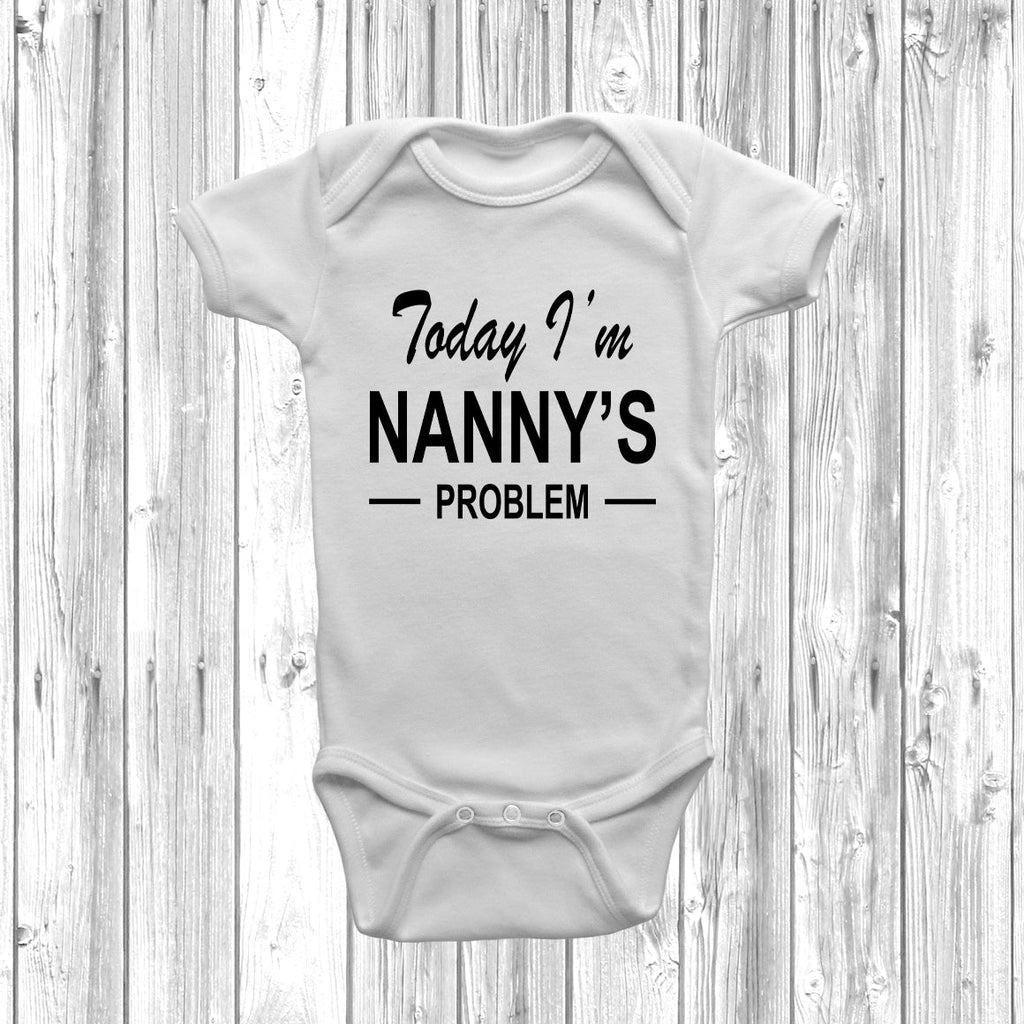 Get trendy with Today I'm Nanny's Problem Baby Grow - Baby Grow available at DizzyKitten. Grab yours for £8.45 today!