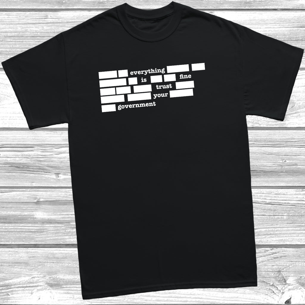 trust your government funny sarcastic political t shirt design