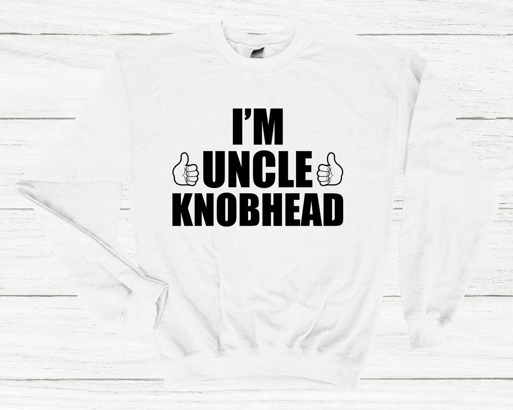 Get trendy with I'm Uncle Knobhead Sweatshirt - Sweatshirt available at DizzyKitten. Grab yours for £25.49 today!