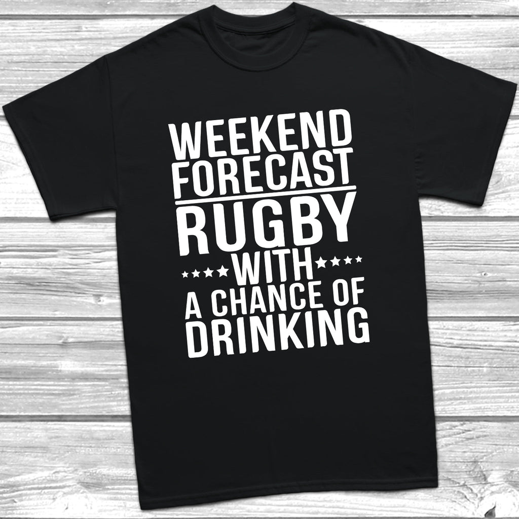 Get trendy with Weekend Forecast Rugby With A Chance Of Drinking T-Shirt - T-Shirt available at DizzyKitten. Grab yours for £10.49 today!