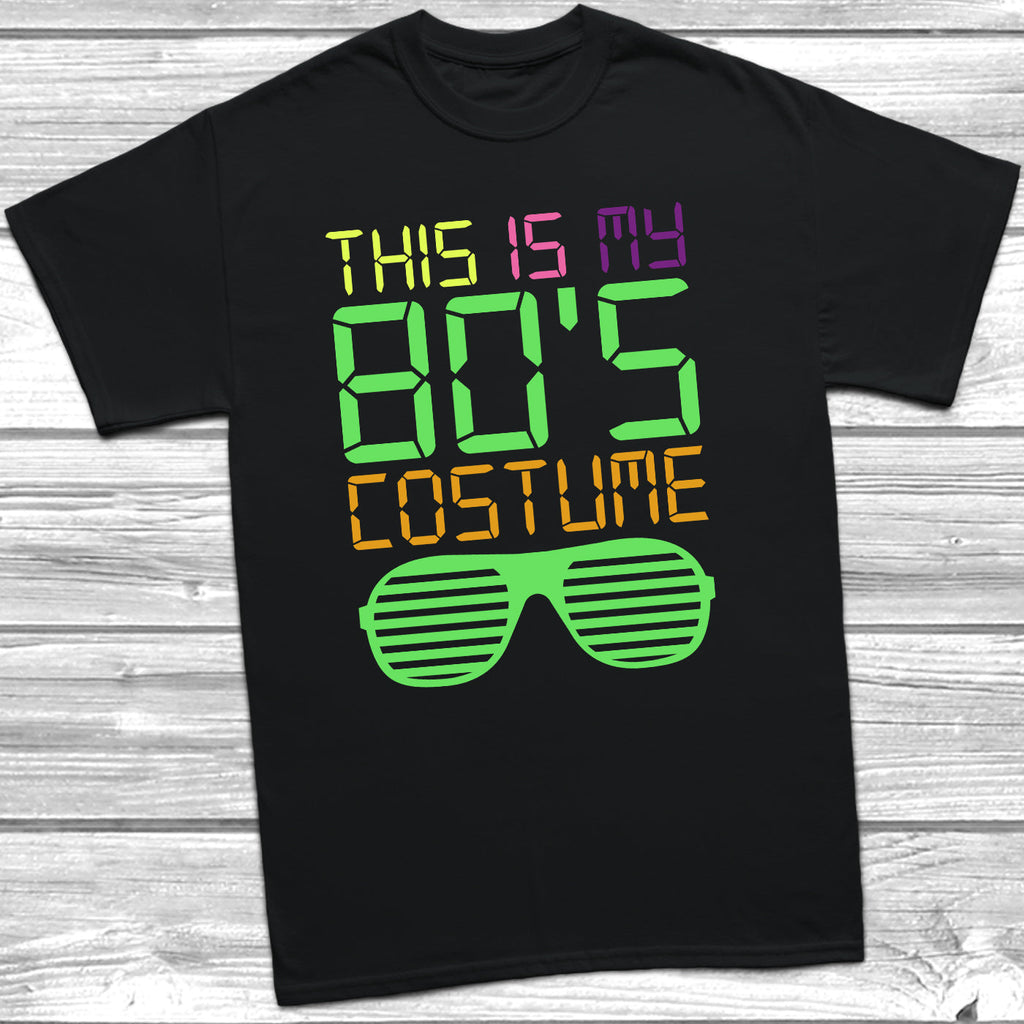 Get trendy with This Is My 80s Costume T-Shirt - T-Shirt available at DizzyKitten. Grab yours for £10.45 today!