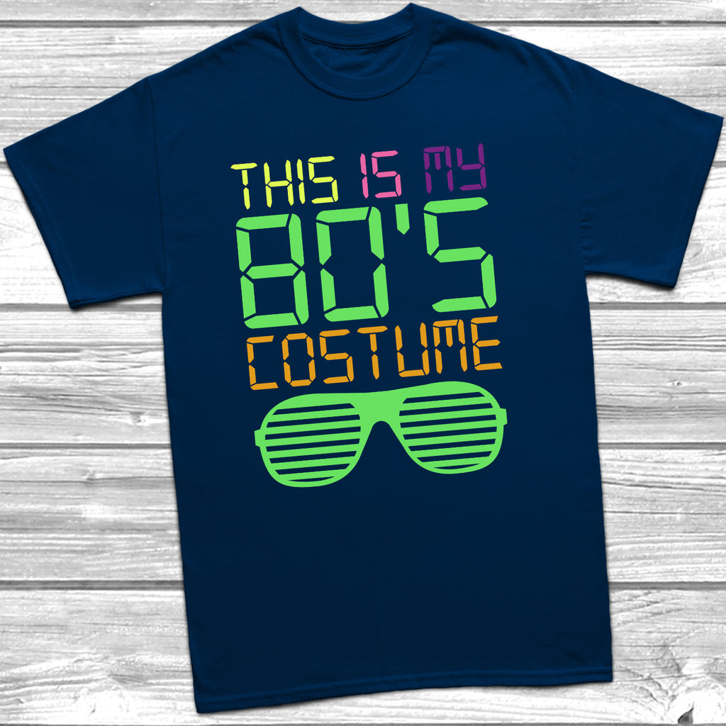 Get trendy with This Is My 80s Costume T-Shirt - T-Shirt available at DizzyKitten. Grab yours for £10.45 today!