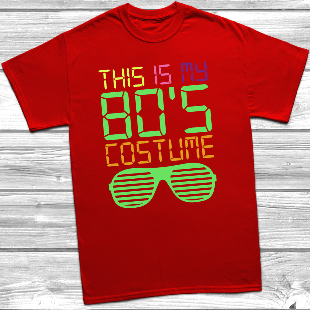 Get trendy with This Is My 80s Costume T-Shirt - T-Shirt available at DizzyKitten. Grab yours for £10.45 today!