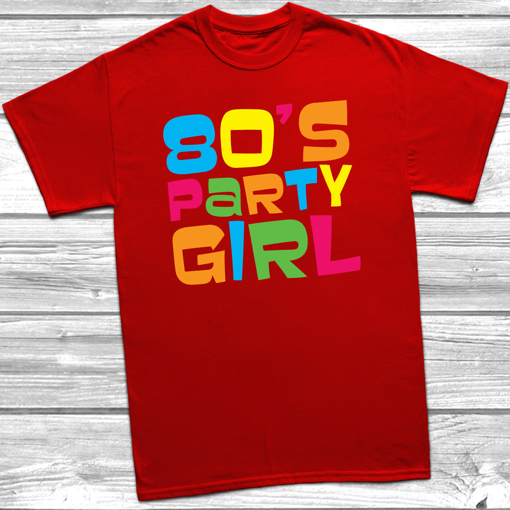 Get trendy with 80's Party Girl T-Shirt - T-Shirt available at DizzyKitten. Grab yours for £10.99 today!