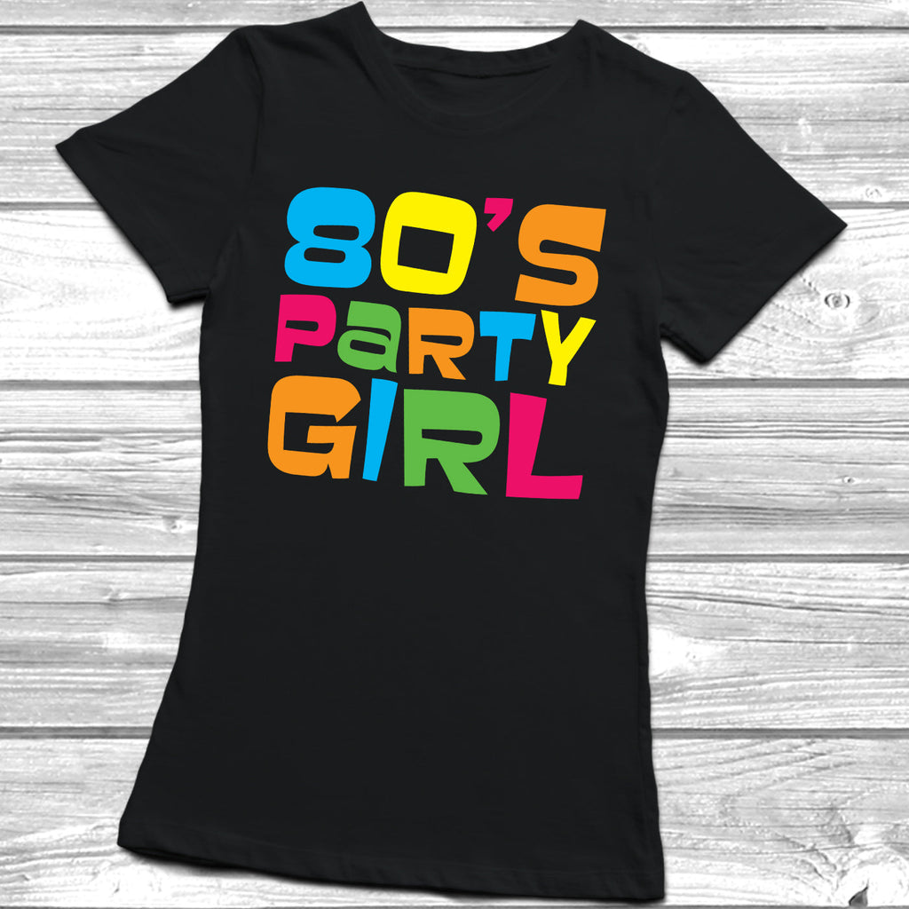 Get trendy with 80's Party Girl T-Shirt - T-Shirt available at DizzyKitten. Grab yours for £10.99 today!