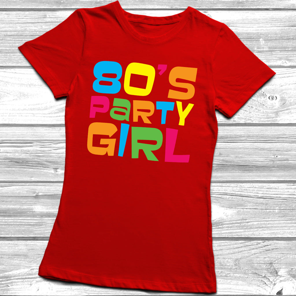Get trendy with 80's Party Girl T-Shirt - T-Shirt available at DizzyKitten. Grab yours for £10.99 today!