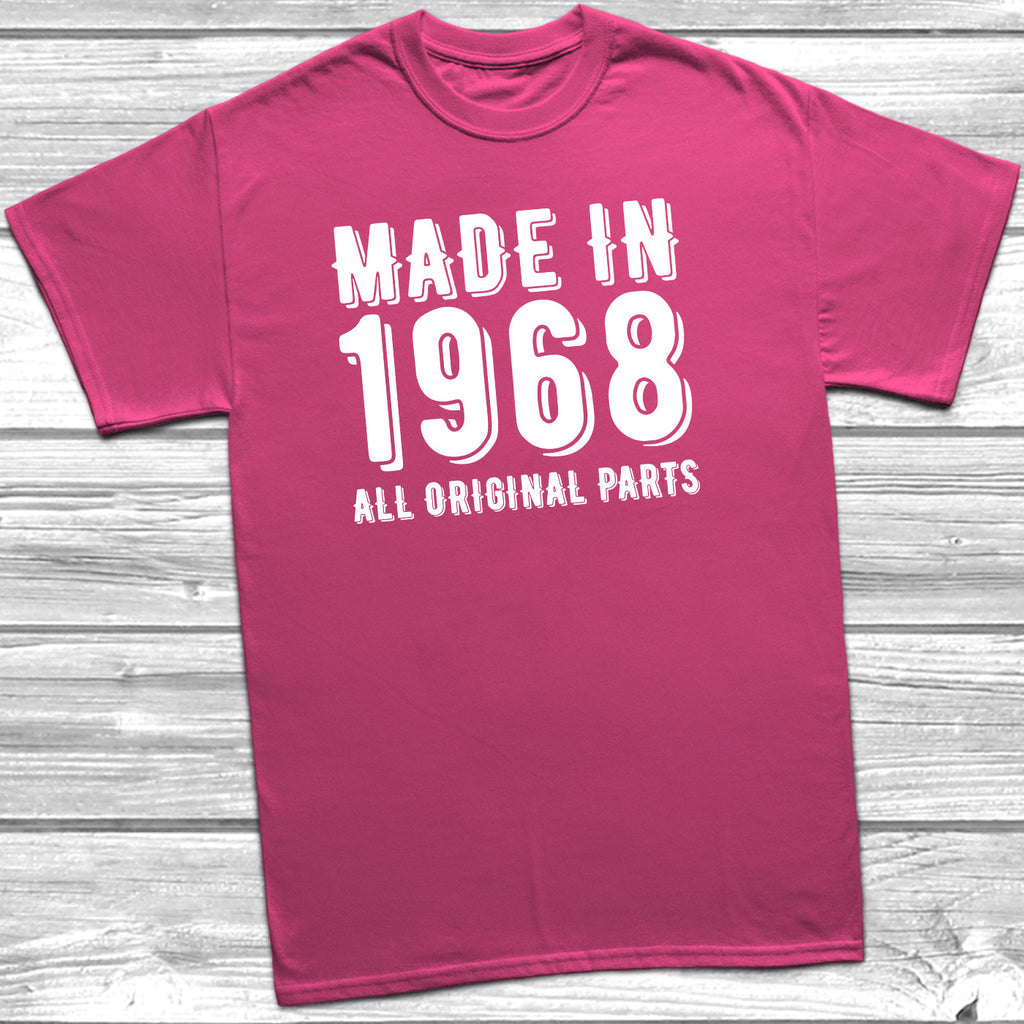 Get trendy with Made In 1968 All Original Parts T-Shirt - T-Shirt available at DizzyKitten. Grab yours for £9.99 today!