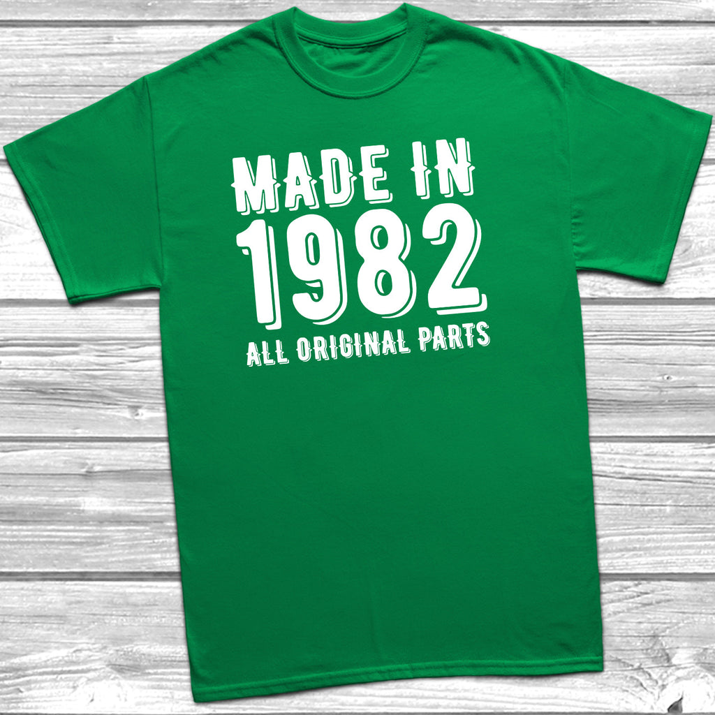 Get trendy with Made In 1982 All Original Parts T-Shirt - T-Shirt available at DizzyKitten. Grab yours for £10.49 today!