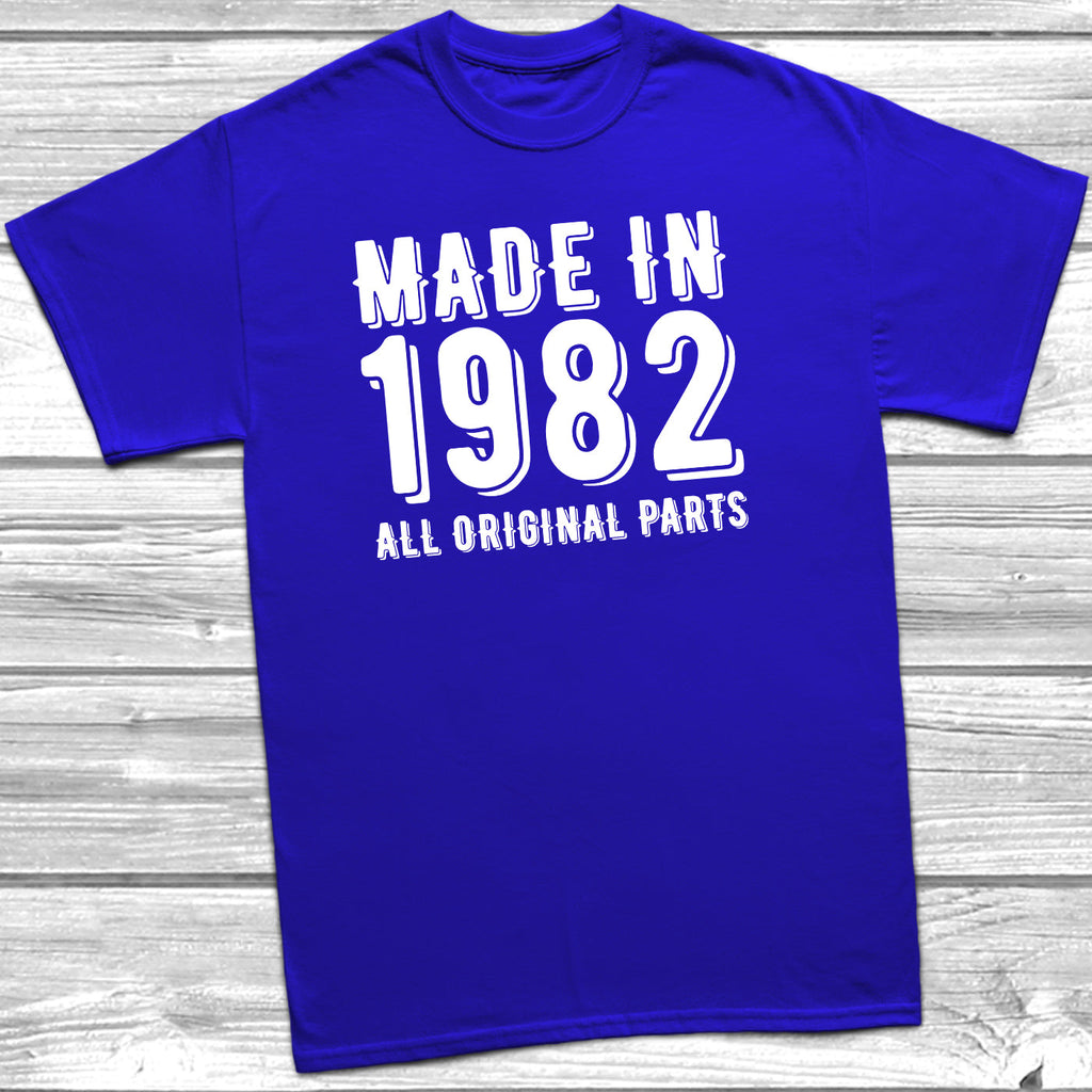 Get trendy with Made In 1982 All Original Parts T-Shirt - T-Shirt available at DizzyKitten. Grab yours for £10.49 today!