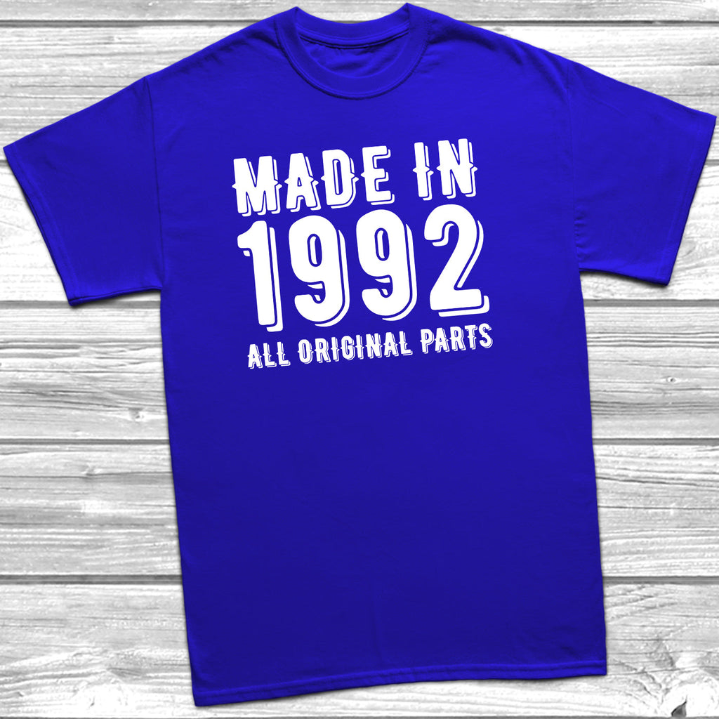 Get trendy with Made In 1992 All Original Parts T-Shirt - T-Shirt available at DizzyKitten. Grab yours for £10.49 today!