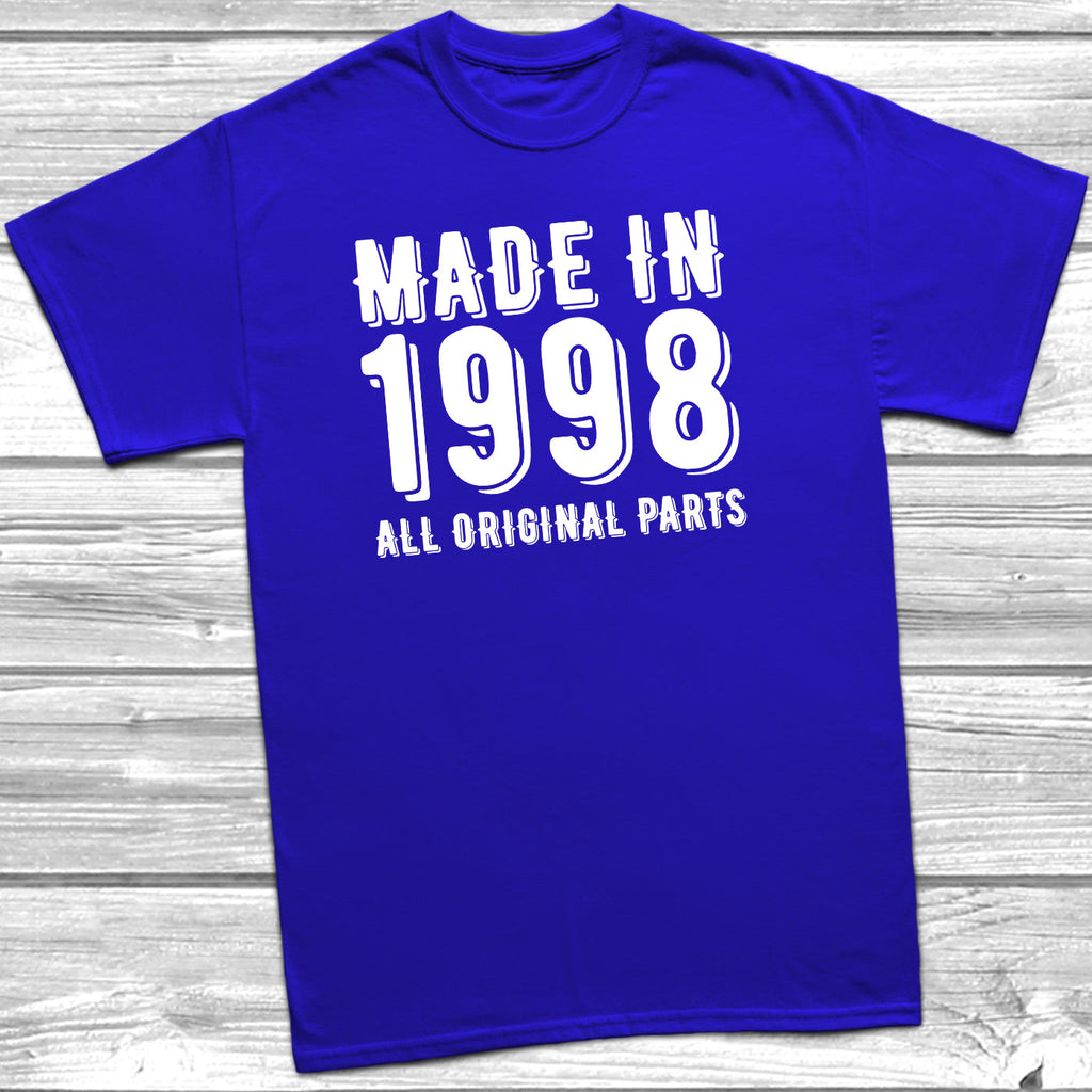 Get trendy with Made In 1998 All Original Parts T-Shirt - T-Shirt available at DizzyKitten. Grab yours for £10.49 today!
