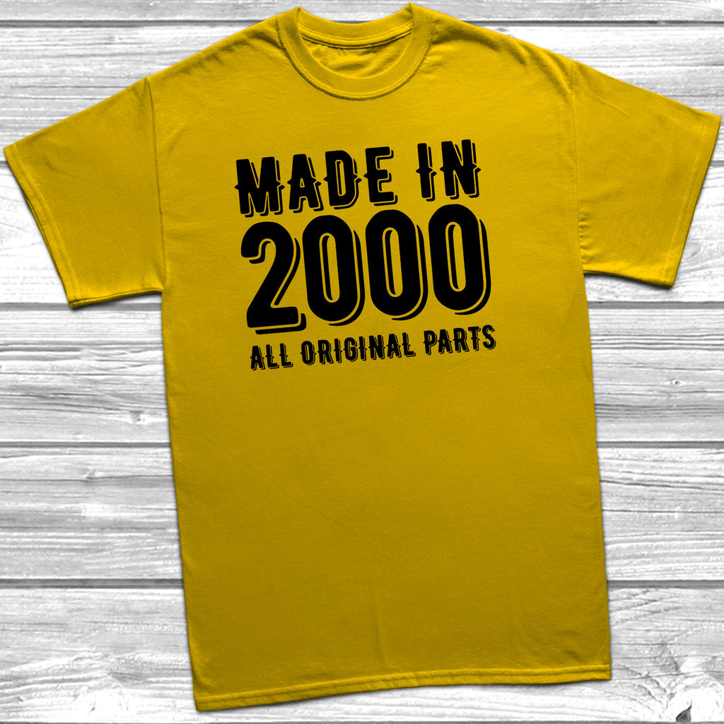 Get trendy with Made In 2000 All Original Parts T-Shirt - T-Shirt available at DizzyKitten. Grab yours for £9.99 today!