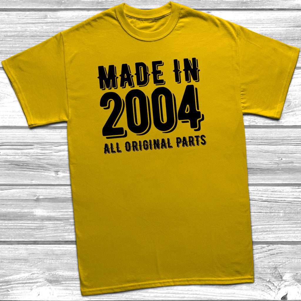 Get trendy with Made In 2004 All Original Parts T-Shirt - T-Shirt available at DizzyKitten. Grab yours for £10.49 today!