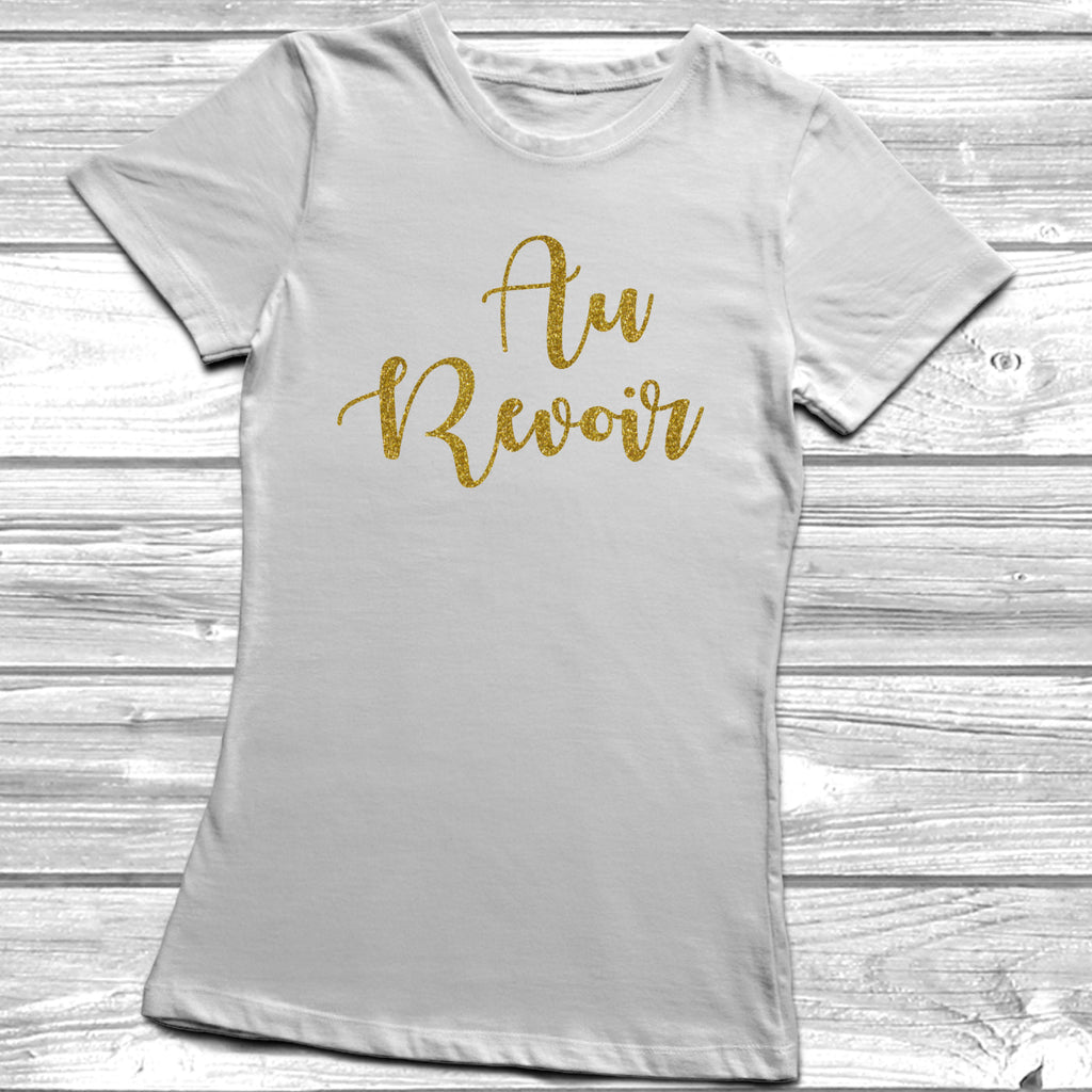 Get trendy with Au Revoir T-Shirt - T-Shirt available at DizzyKitten. Grab yours for £9.95 today!