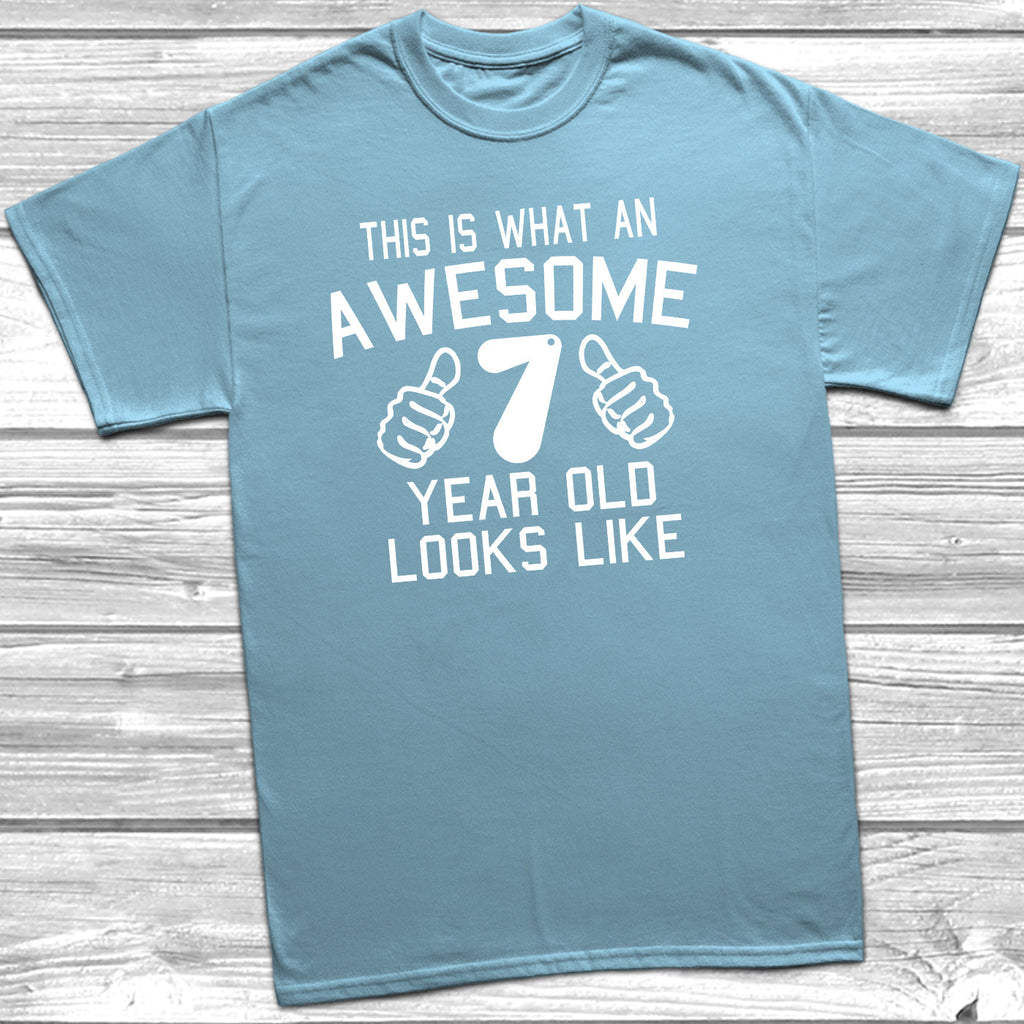 Get trendy with Awesome 7 Year Old Looks Like T-Shirt - T-Shirt available at DizzyKitten. Grab yours for £8.95 today!