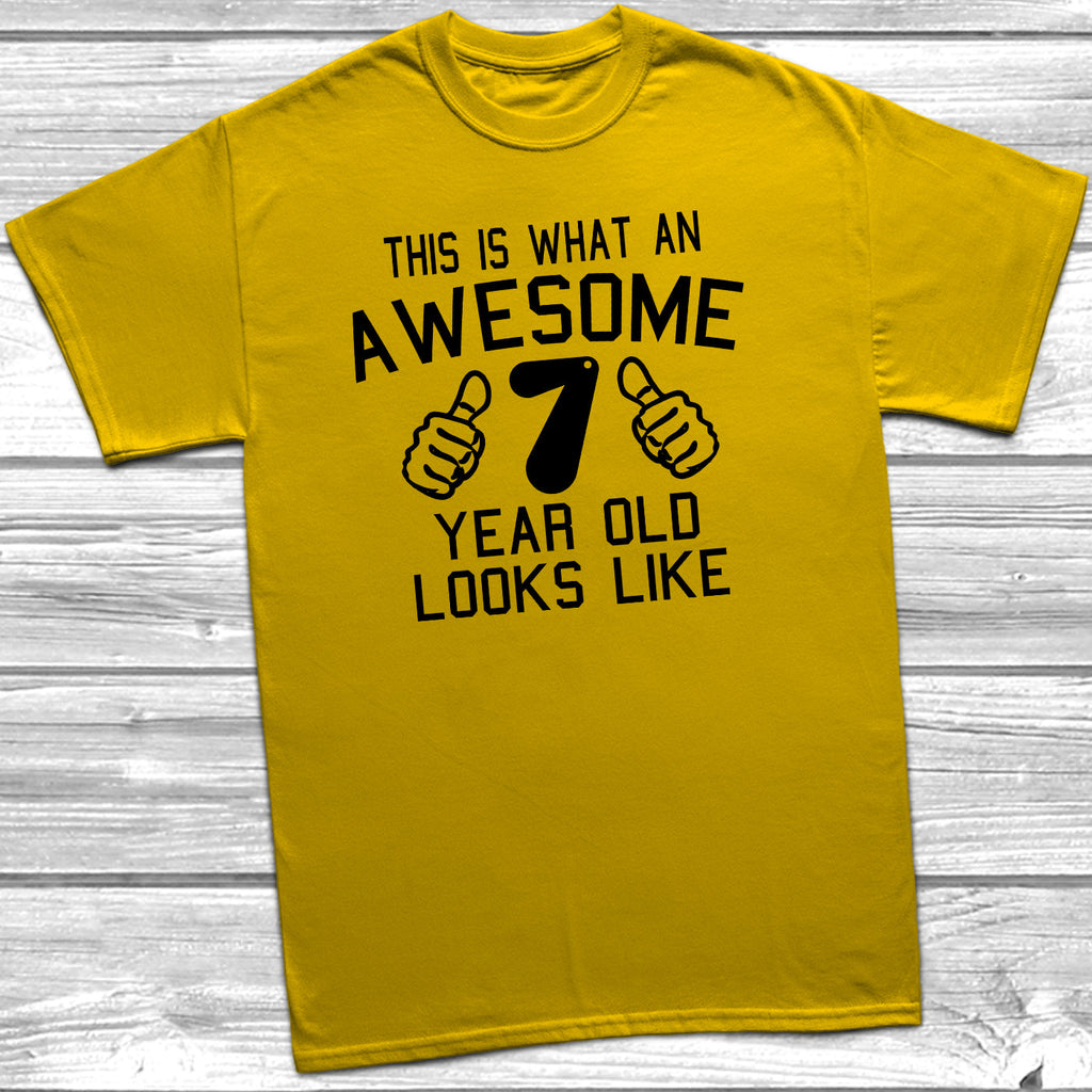 Get trendy with Awesome 7 Year Old Looks Like T-Shirt - T-Shirt available at DizzyKitten. Grab yours for £8.95 today!
