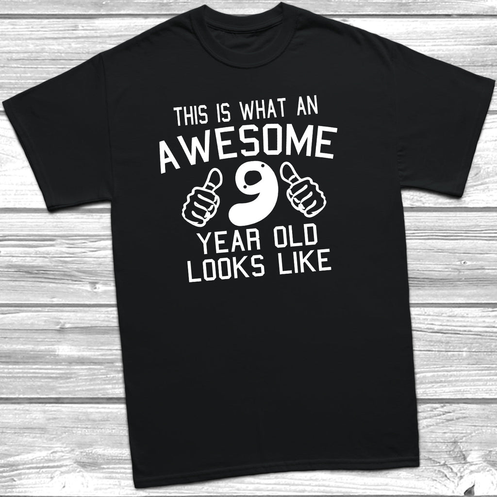 Get trendy with Awesome 9 Year Old Looks Like T-Shirt - T-Shirt available at DizzyKitten. Grab yours for £8.95 today!