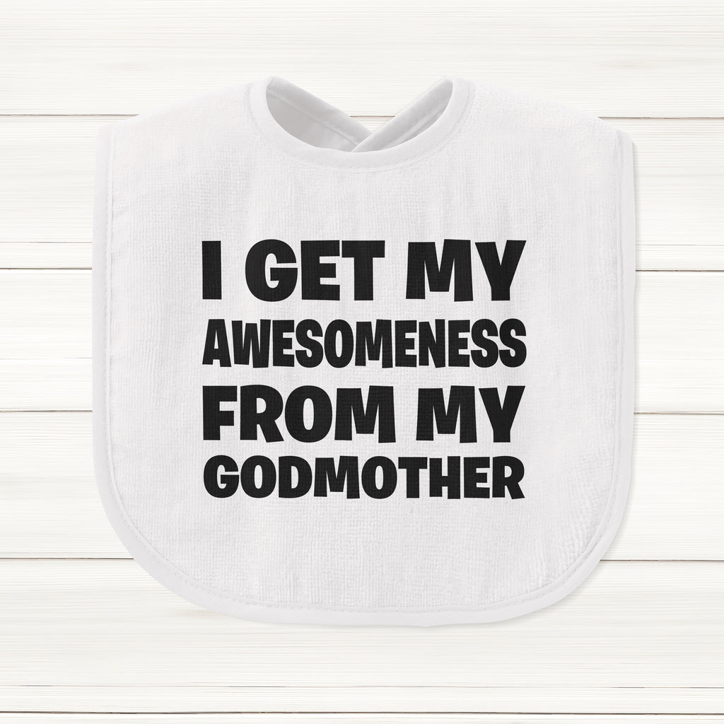 Get trendy with I Get My Awesomeness From My Godmother Baby Bib - Baby Grow available at DizzyKitten. Grab yours for £5.95 today!