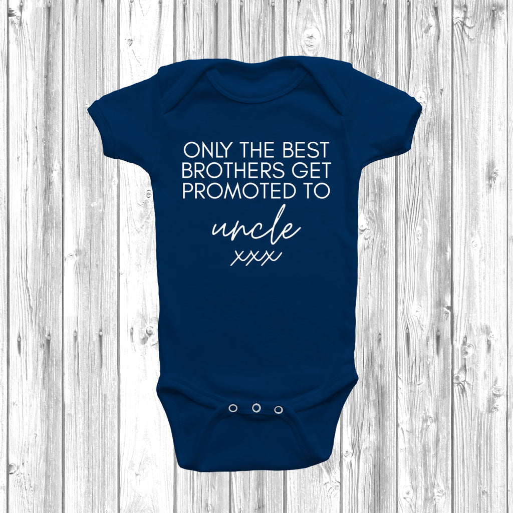 Get trendy with Only The Best Brothers Uncle Baby Grow - Baby Grow available at DizzyKitten. Grab yours for £7.95 today!