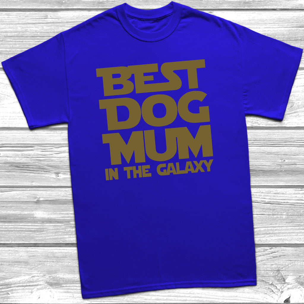 Get trendy with Best Dog Mum In The Galaxy T-Shirt - T-Shirt available at DizzyKitten. Grab yours for £9.95 today!