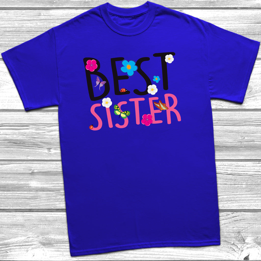 Get trendy with Best Sister T-Shirt - T-Shirt available at DizzyKitten. Grab yours for £9.99 today!