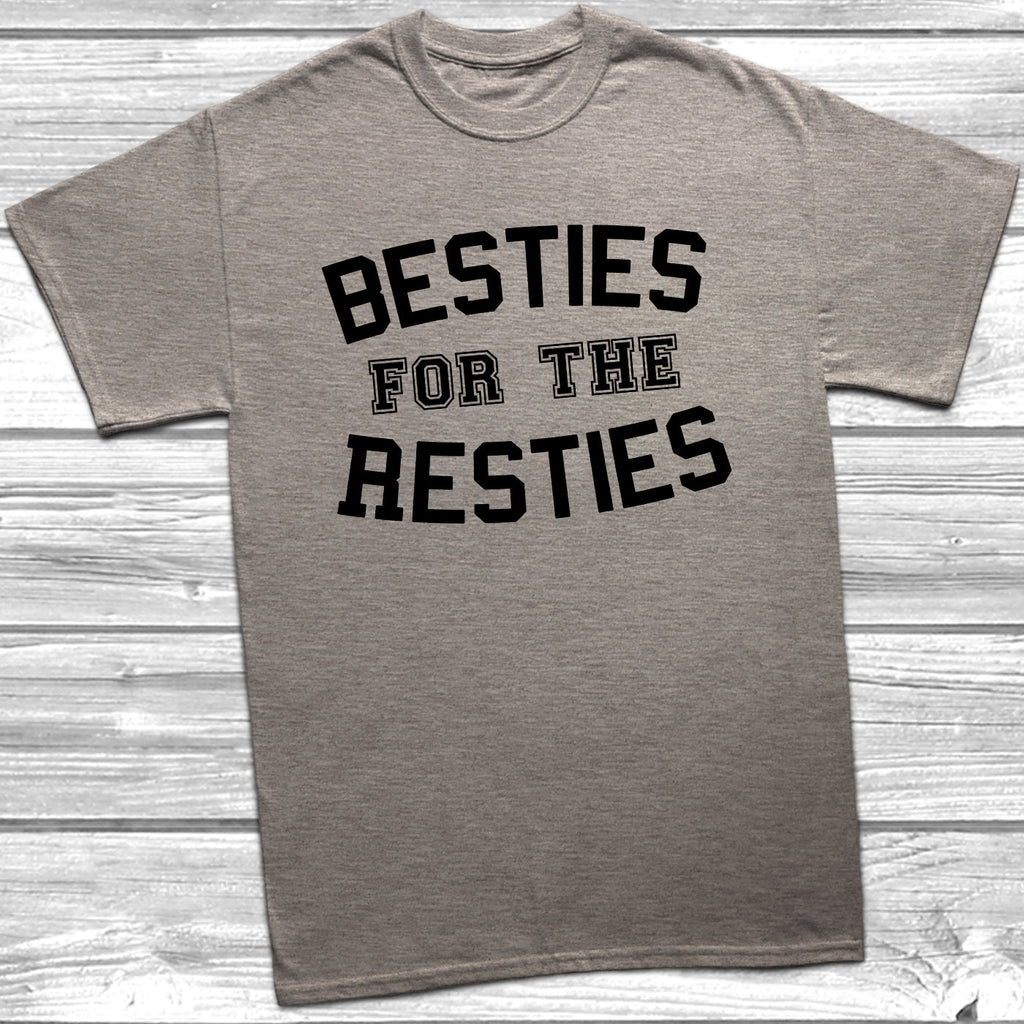 Get trendy with Besties For The Resties T-Shirt - T-Shirt available at DizzyKitten. Grab yours for £9.45 today!