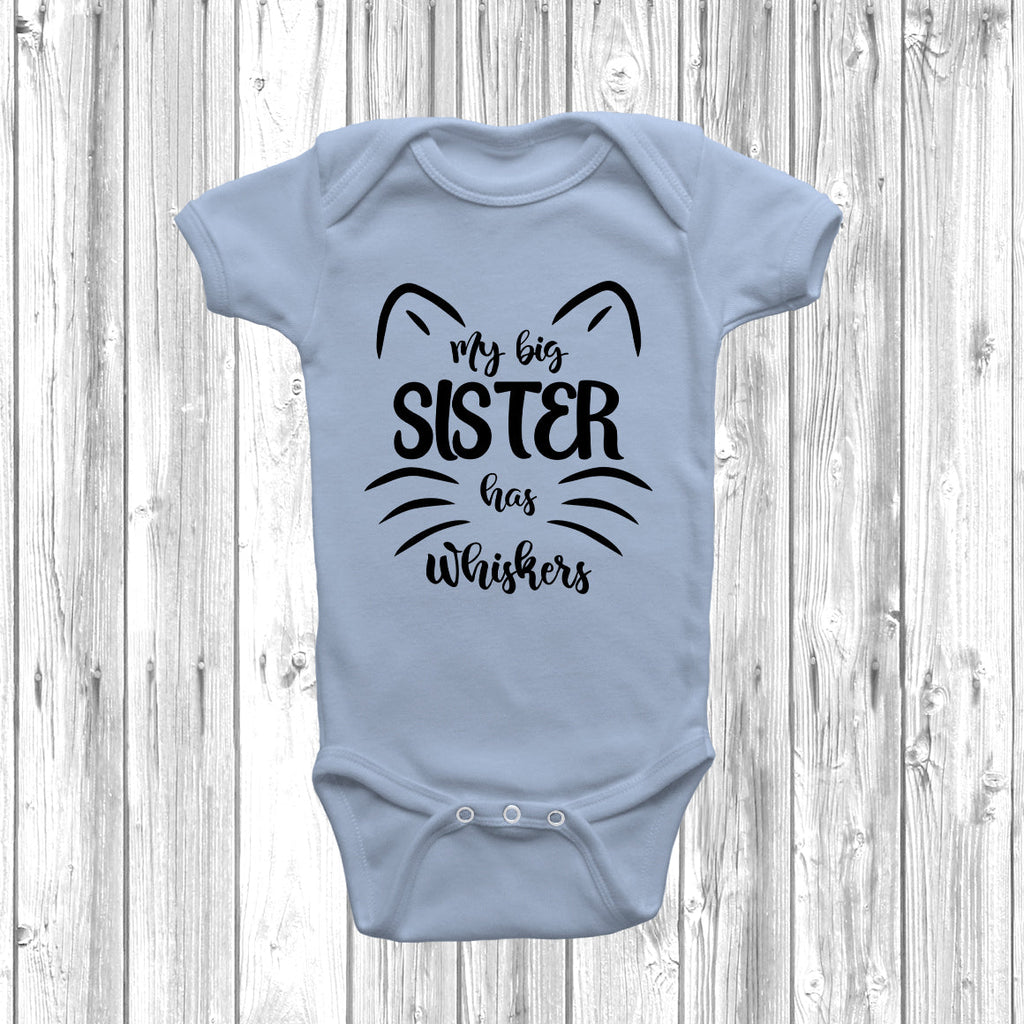 Get trendy with My Big Sister Has Whiskers Baby Grow -  available at DizzyKitten. Grab yours for £8.45 today!