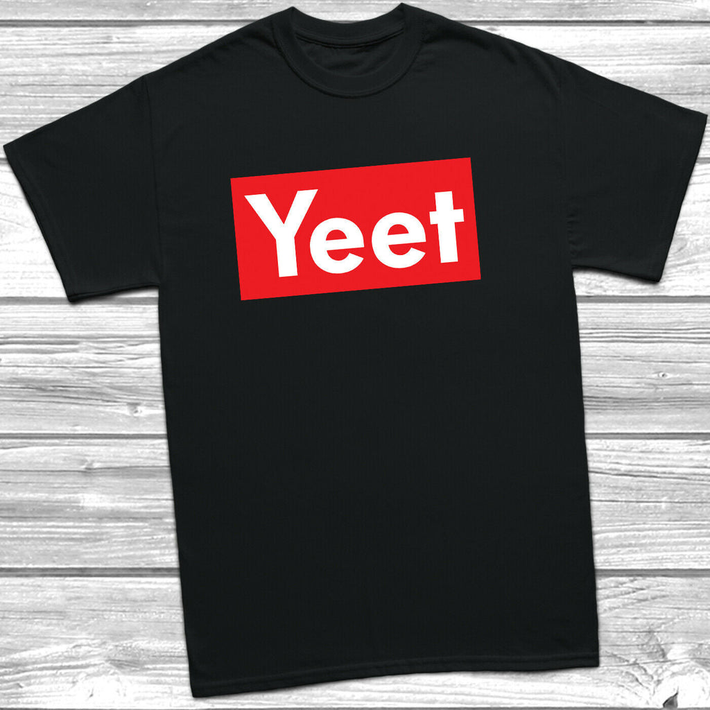 Get trendy with Yeet T-Shirt - T-Shirt available at DizzyKitten. Grab yours for £7.99 today!