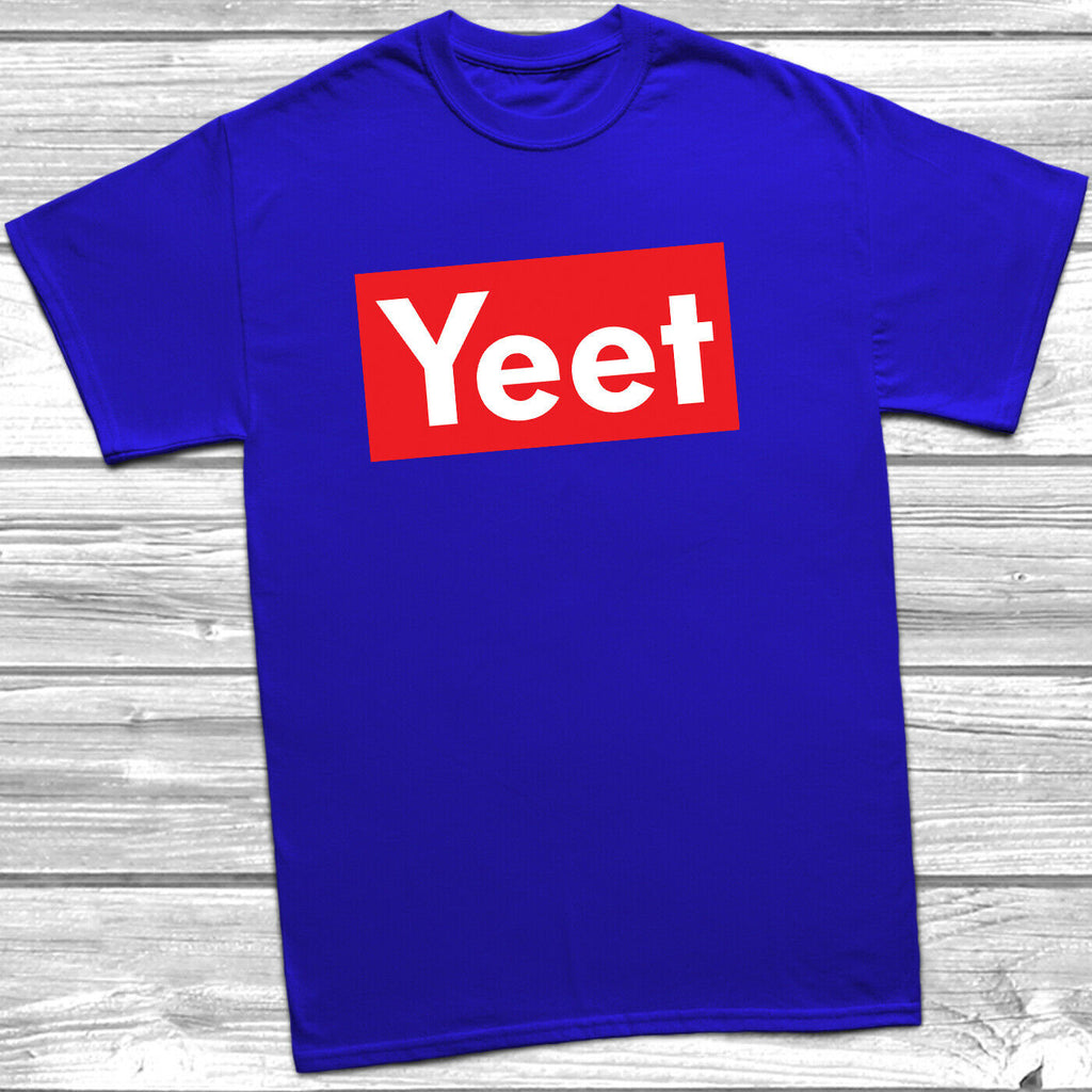 Get trendy with Yeet T-Shirt - T-Shirt available at DizzyKitten. Grab yours for £8.49 today!