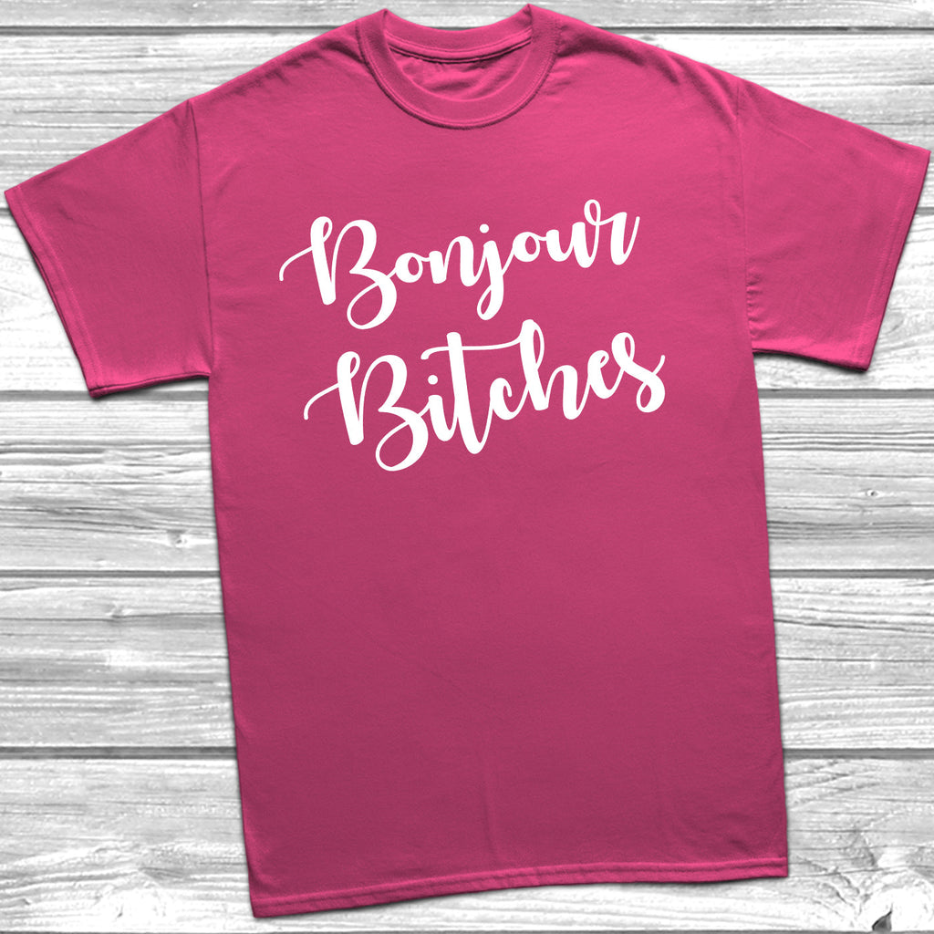 Get trendy with Bonjour Bitches T-Shirt - T-Shirt available at DizzyKitten. Grab yours for £9.49 today!