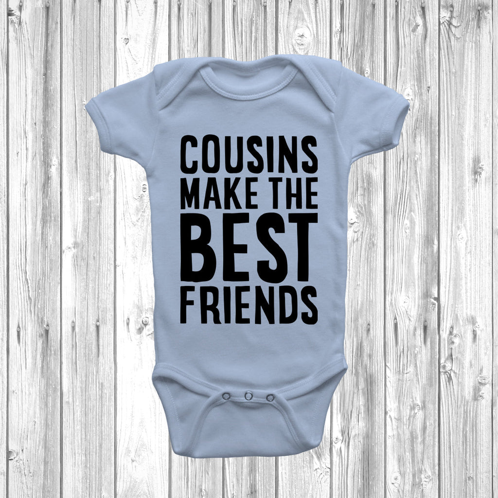 Get trendy with Cousins Make The Best Friends V2 Baby Grow - Baby Grow available at DizzyKitten. Grab yours for £7.95 today!