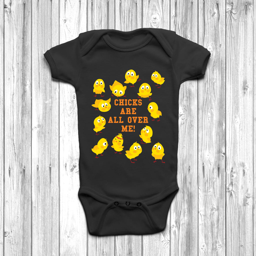 Get trendy with Chicks Are All Over Me Baby Grow - Baby Grow available at DizzyKitten. Grab yours for £9.95 today!