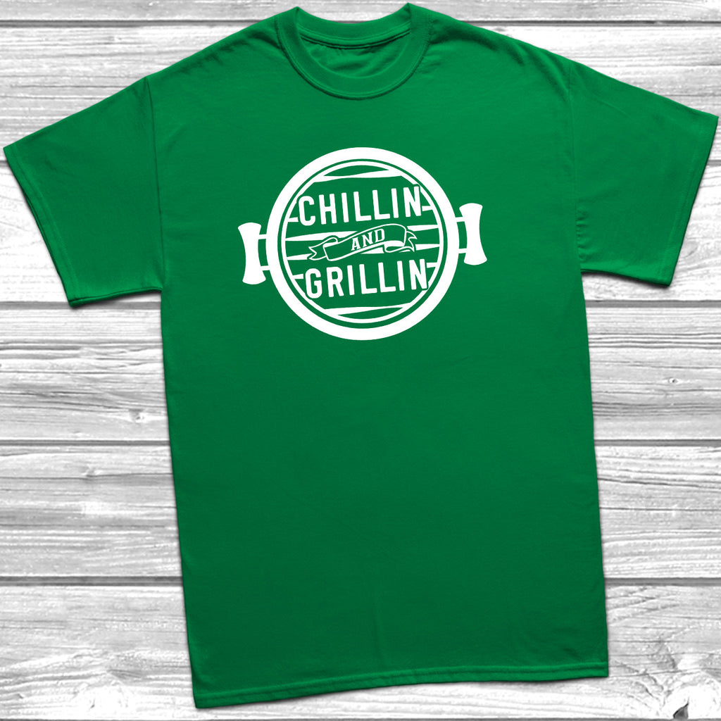 Get trendy with Chillin And Grillin T-Shirt - T-Shirt available at DizzyKitten. Grab yours for £9.99 today!