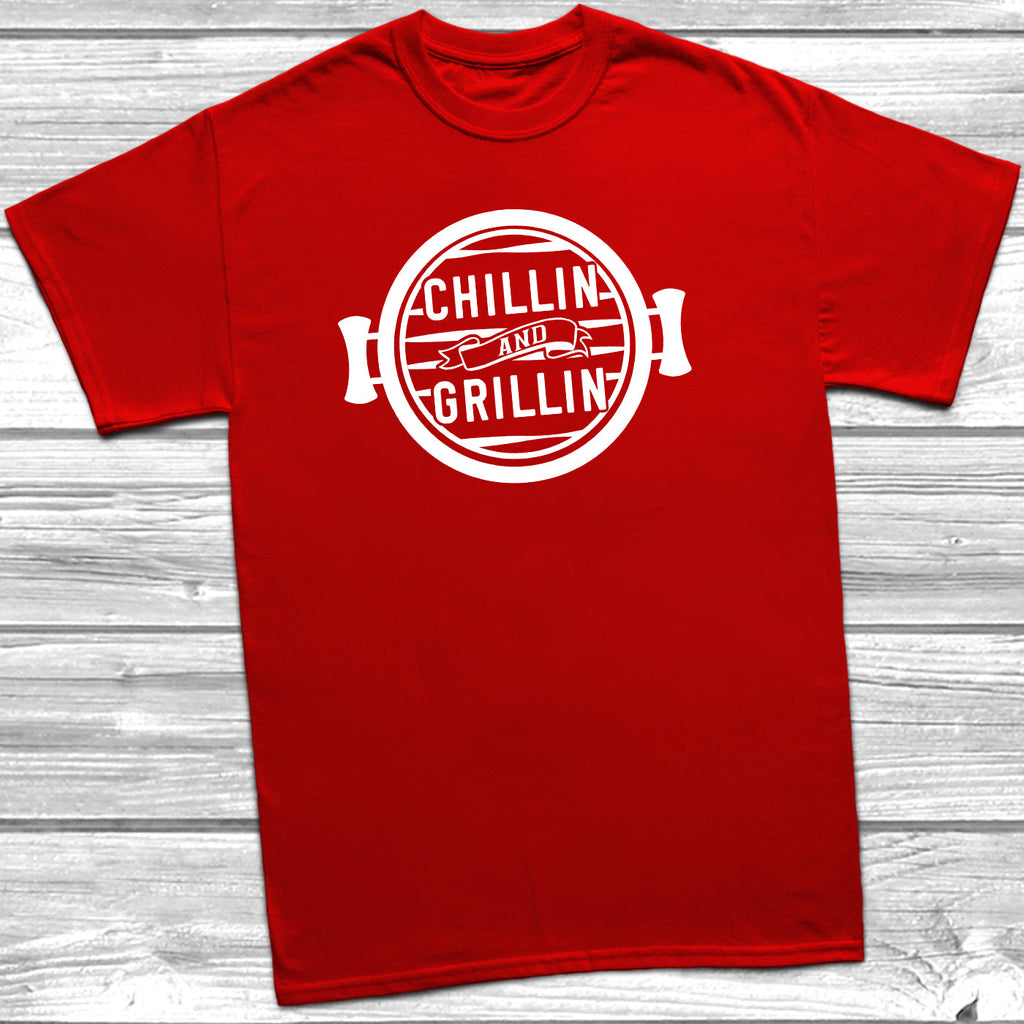 Get trendy with Chillin And Grillin T-Shirt - T-Shirt available at DizzyKitten. Grab yours for £10.49 today!
