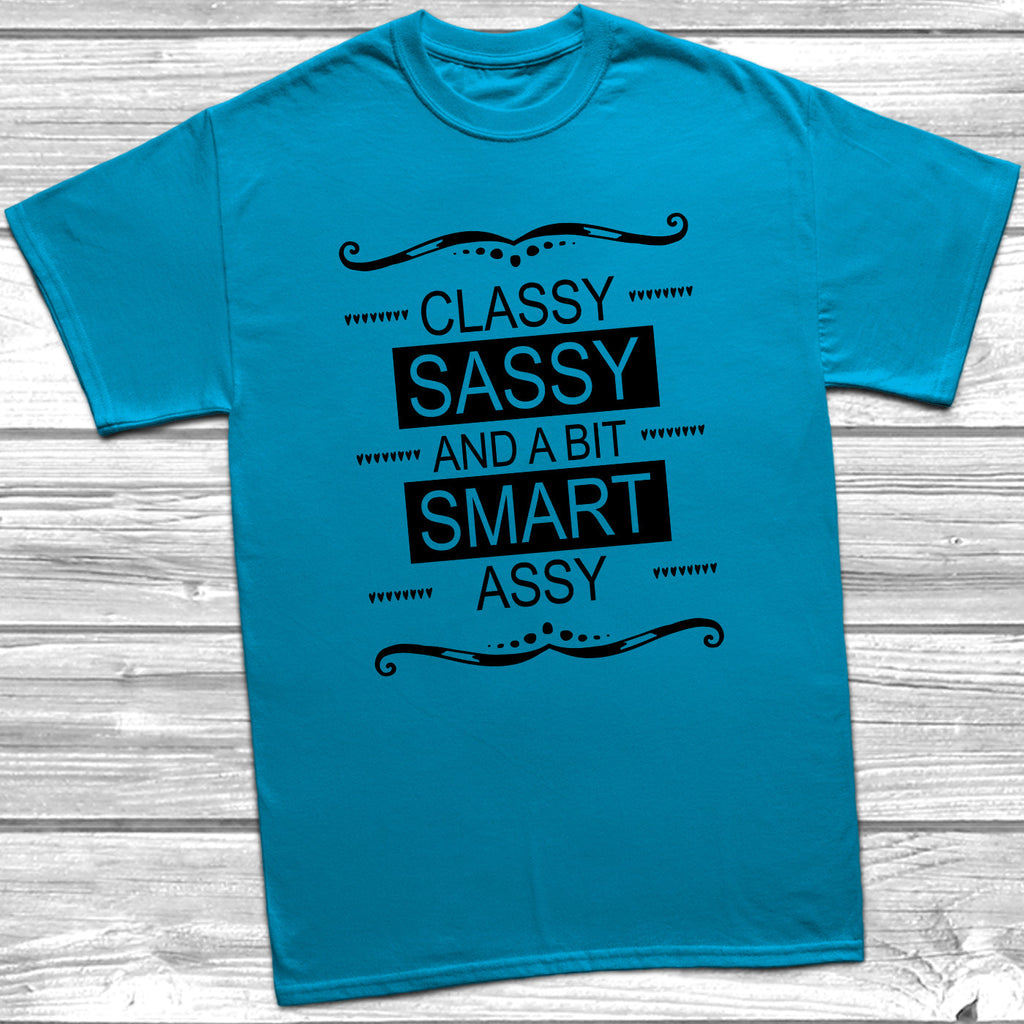 Get trendy with Classy Sassy and A Bit Smart Assy T-Shirt - T-Shirt available at DizzyKitten. Grab yours for £9.49 today!